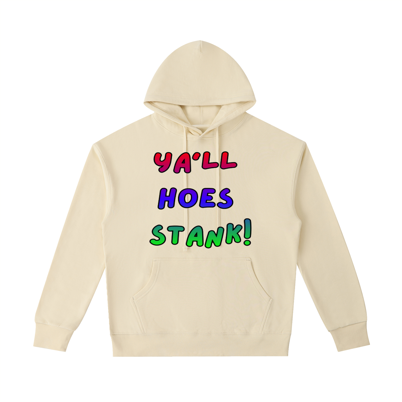 Ya’ll Stank! Men’s Hoodie