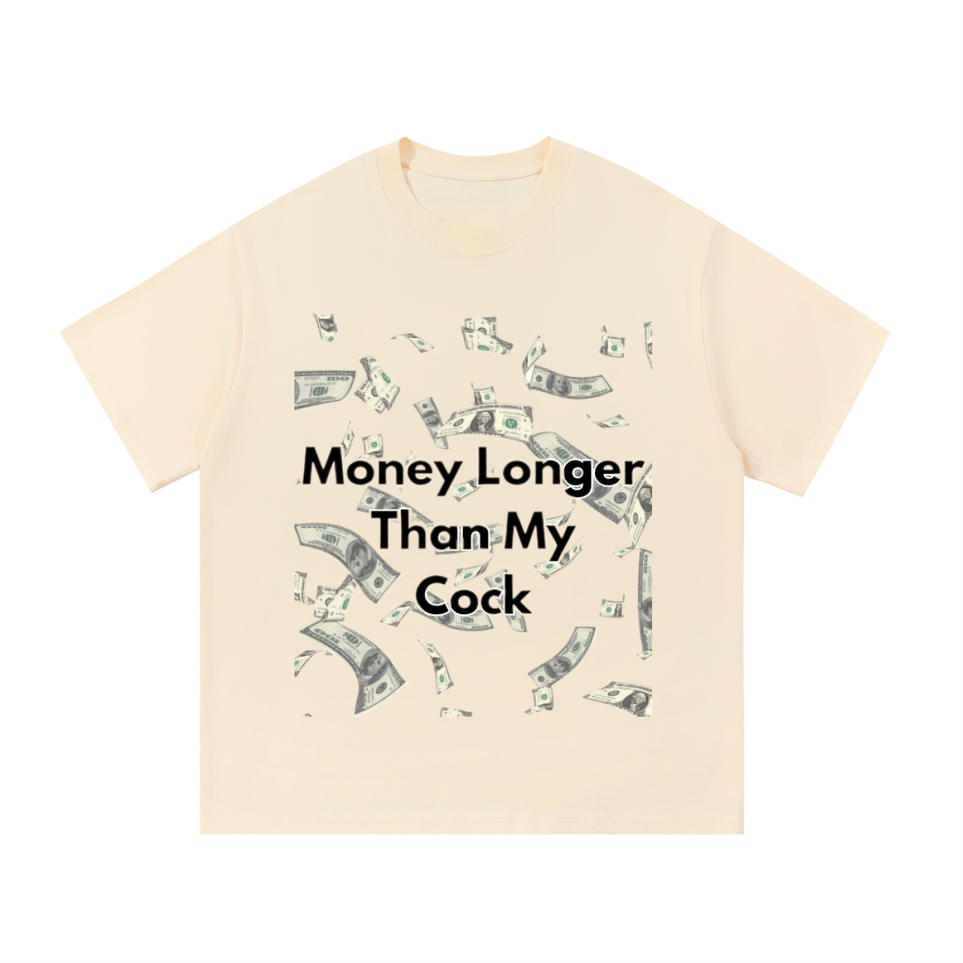 Money Longer Than My C*ck Unisex Tee